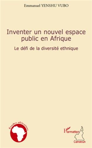 Inventer un nouvel espace public en Afrique