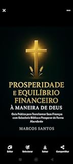 Livro Prosperidade e equilíbrio financeiro a maneira de Deus: Prosperidade física e espiritual