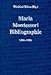 Maria- Montessori- Bibliographie 1896 - 1996: Internationale Bibliographie der Schriften und der Forschungsliteratur