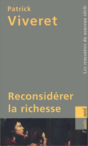 ReconsidÃ©rer la richesse by (Paperback)