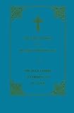 The Explanation of the Holy Gospel According to St. Luke: Vol. 3