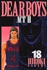 DEAR BOYS ACT2 第18巻