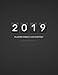 2019 Planner Weekly and Monthly: A Year - 365 Daily - 52 Week journal Planner Calendar Schedule Organizer Appointment Notebook, Monthly Planner, To do ... Setting Happiness Gratitude Book Men Cover by Vilma  P. Christiansen