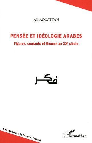 Pensée et idéologie arabes