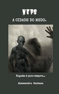Livro NEPS: A CIDADE DO MEDO