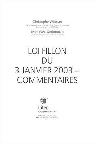 Loi Fillon du 3 janvier 2003, commentaires