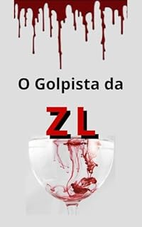Livro O GOLPISTA DA ZL
