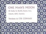 One Man's Moon: 50 Haiku by Basho, Buson, Issa, Hakuin, Shiki, Santoka by 