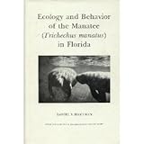 Front cover for the book Ecology and behavior of the Manatee (Trichechus manatus) in Florida by Daniel S. Hartman