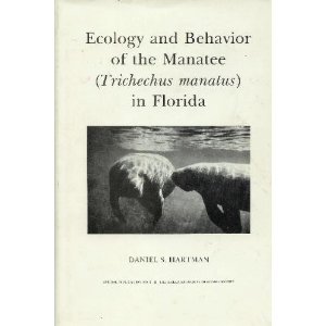 Ecology and behavior of the Manatee (Trichechus manatus) in Florida