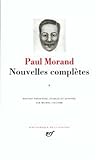 Nouvelles Complètes. Tome I/1. Èdtition présentée, établie et annotée par Michel Collomb (Bibl by 
