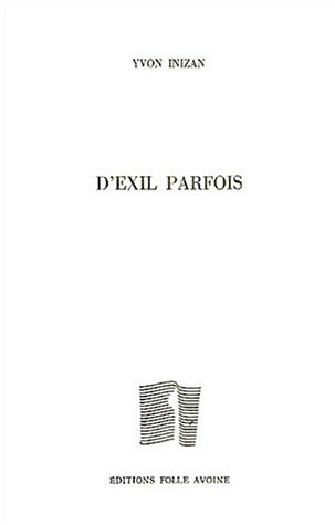 D'exil parfois