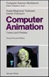 Computer Animation : Theory and Practice, Thalmann, Nadia M. and Thalmann, Daniel, 038770051X