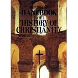 Eerdmans' Handbook to the History of Christianity, Dowley, Tim, 0802834507