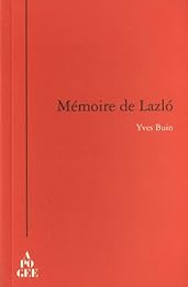 Mémoire de Lazló