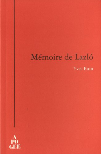 Mémoire de Lazló