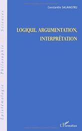 Logique, argumentation, interprétation