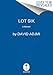 Lot Six: A Memoir by