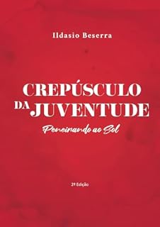 Livro Crepúsculo da Juventude - Peneirando ao Sol