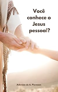 Livro Você conhece o Jesus pessoal?