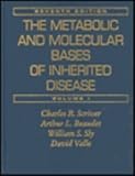 The Metabolic and Molecular Bases of Inherited Disease, , 0079098266