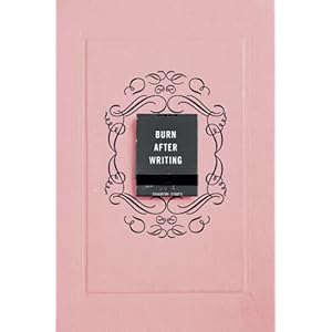 Burn After Writing (Pink)