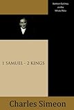 Sermon Outlines on the Whole Bible: 1 Samuel - 2 Kings