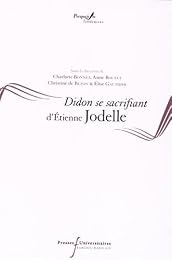" Didon se sacrifiant" d'Étienne Jodelle