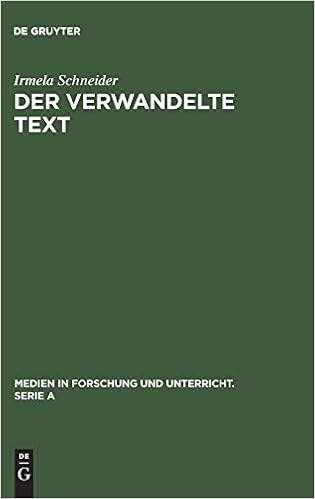 Der Verwandelte Text Wege Zu Einer Theorie Der Literaturverfilmung Medien In Forschung Und Unterricht Serie A Band 4 Amazon De Schneider Irmela Bucher