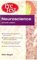 NEUROSCIENCE PRETEST SELF-ASSESSMENT AND REVIEW