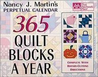 Nancy J. Martin's 365 Quilt Blocks a Year: Perpetual Calendar