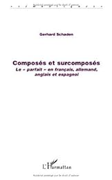 Composés et surcomposés