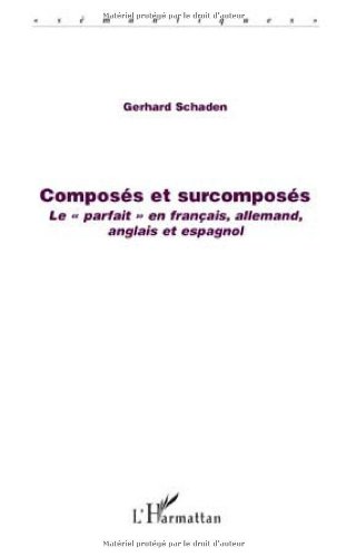 Composés et surcomposés