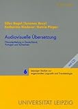 Audiovisuelle Übersetzung : Filmuntertitelung in Deutschland, Portugal und Tschechien, Nagel, Silke and Hezel, Susanne, 3631581416