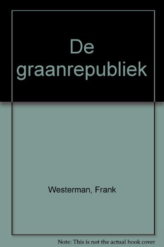 De graanrepubliek