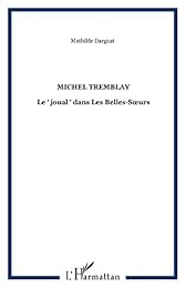 Michel Tremblay