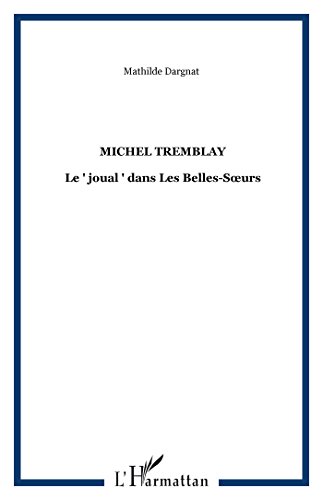 Michel Tremblay
