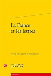 La  France et les lettres