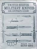 United States military knives: Collector's guide