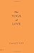 Yoga of Love (#05) by