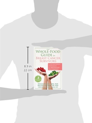 image for The Whole-Food Guide for Breast Cancer Survivors: A Nutritional Approa