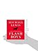Flash Boys (Wall Street Revolt)