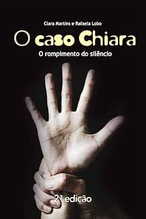 Livro O caso Chiara: O rompimento do silêncio