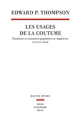 Les  usages de la coutume