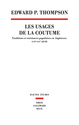 Les  usages de la coutume