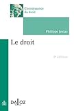 Le droit - 9e éd. (Connaissance du droit) by 