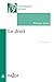 Le droit - 9e éd. (Connaissance du droit) by 