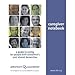 Alzheimer's Association Caregiver Notebook: A Guide to Caring for People with Alzheimer's and Relate by 