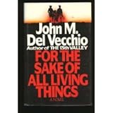 For the Sake of All Living Things