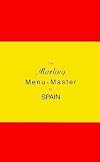 The Marling Menu-Master for Spain (Marling menu masters series) New Edition by Marling, William E., Marling, Clare F. published by Altarinda Books,U.S. (1993)